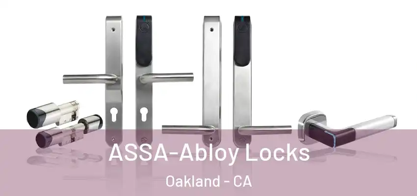  ASSA-Abloy Locks Oakland - CA