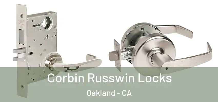  Corbin Russwin Locks Oakland - CA
